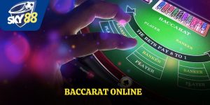 Baccarat Online – Game Cá Cược Hấp Dẫn,Thắng Lớn Tại Sky88