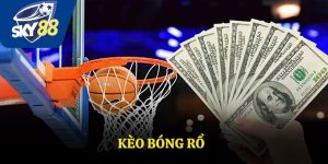 Kèo Bóng Rổ: Hướng Dẫn và Những Chiến Lược Cơ Bản